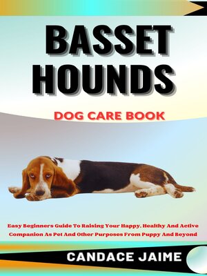 cover image of BASSET HOUNDS  DOG CARE BOOK